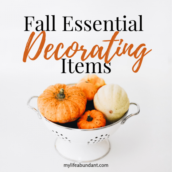 Fall Essential Decorating Items