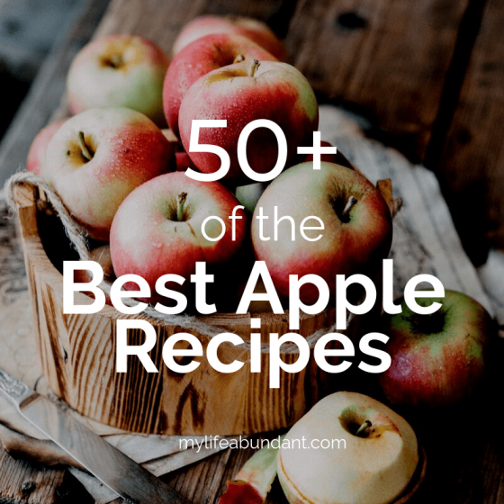 50+ of the Best Apple Recipes