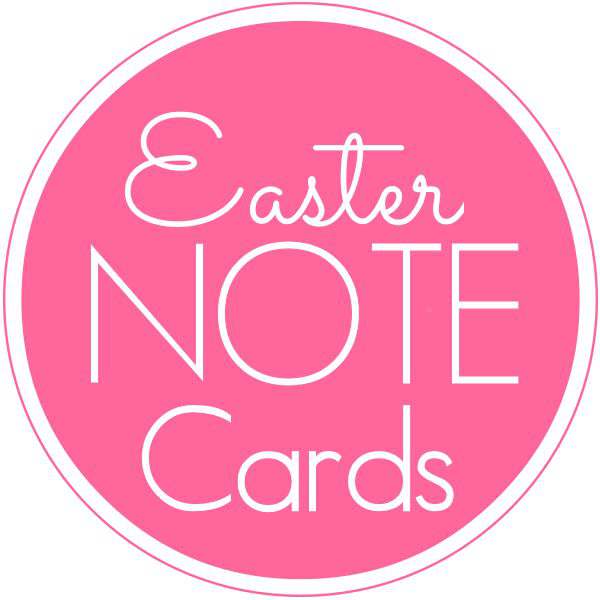 Easter Note Cards Printables