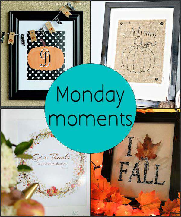 Monday Moments with Fall Printables