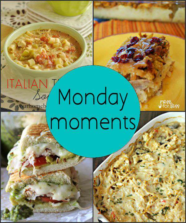 Monday Moments with Thanksgiving Leftovers Recipes