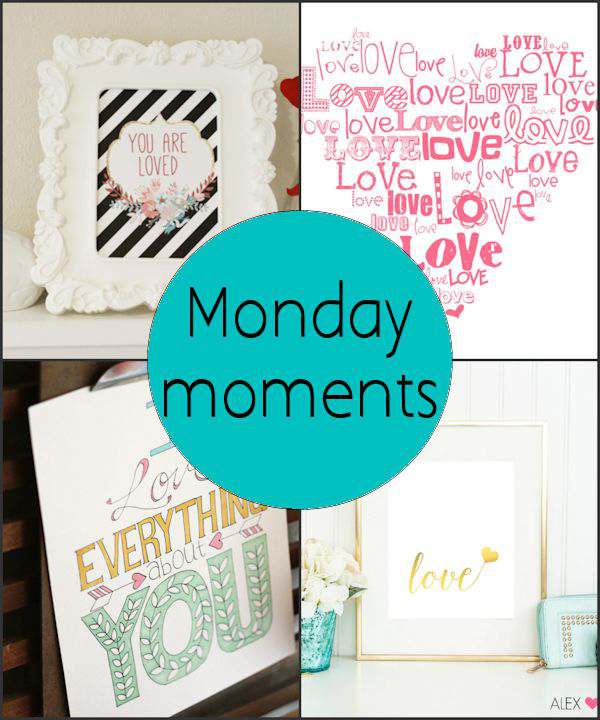 Monday Moments with Valentine Printables