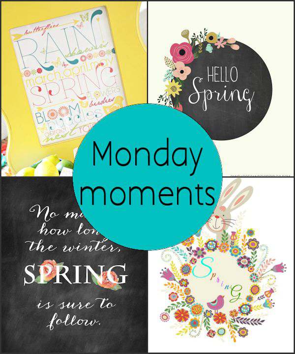 Monday Moments with Spring Printables