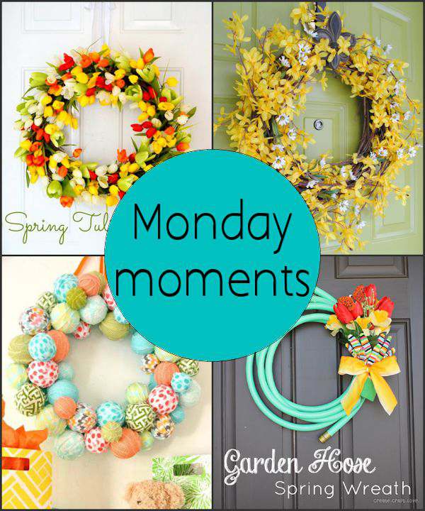 Monday Moments with Spring Wreaths