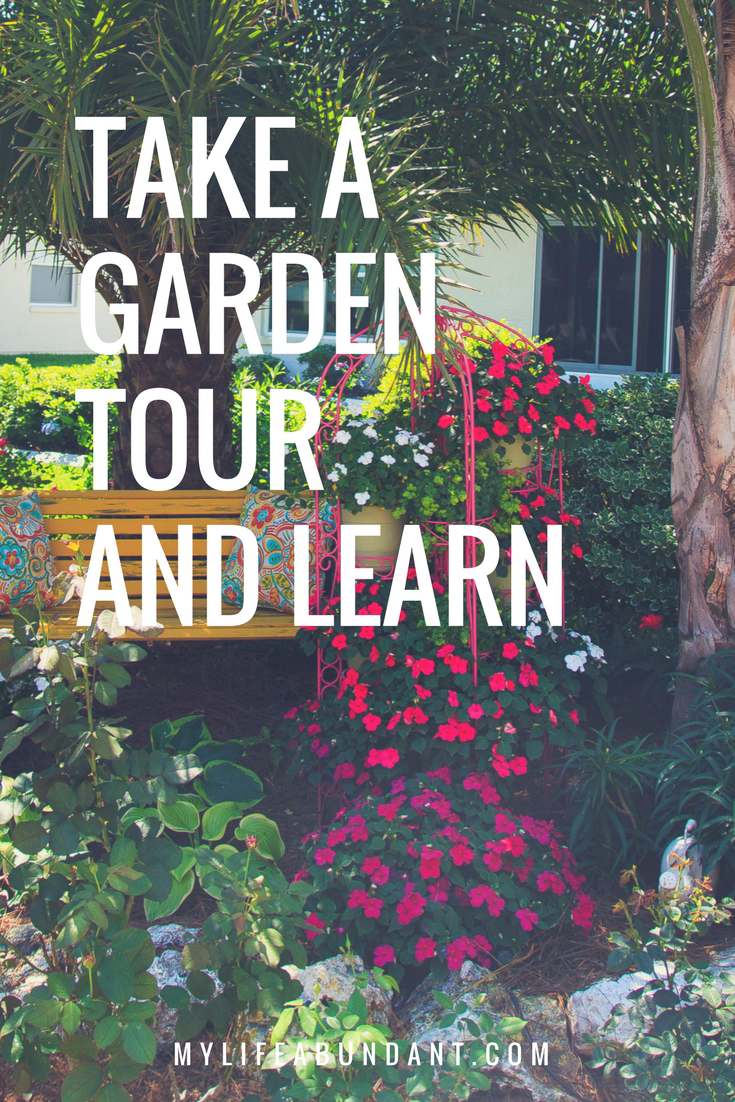 Want to learn about what grows in your area, take a local garden tour to see all the different plants, veggies and flowers that do well.