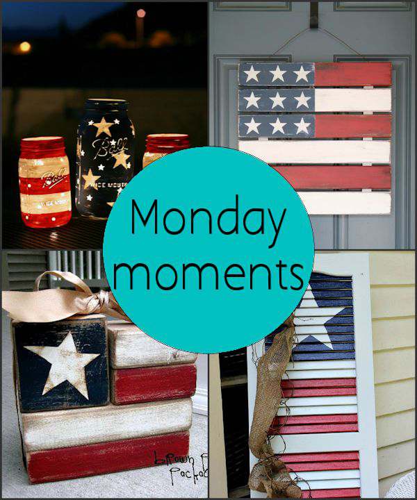 Monday Moments with July 4th Decorating