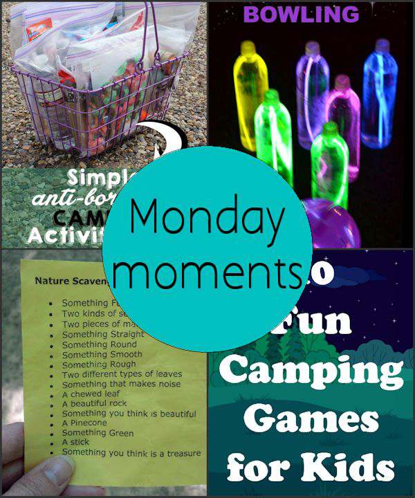 Monday Moments with Camping Fun