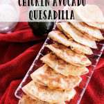 The big game is this weekend and I will be making Chicken Avocado Quesadilla's for the crowd. Easy to make and good!!