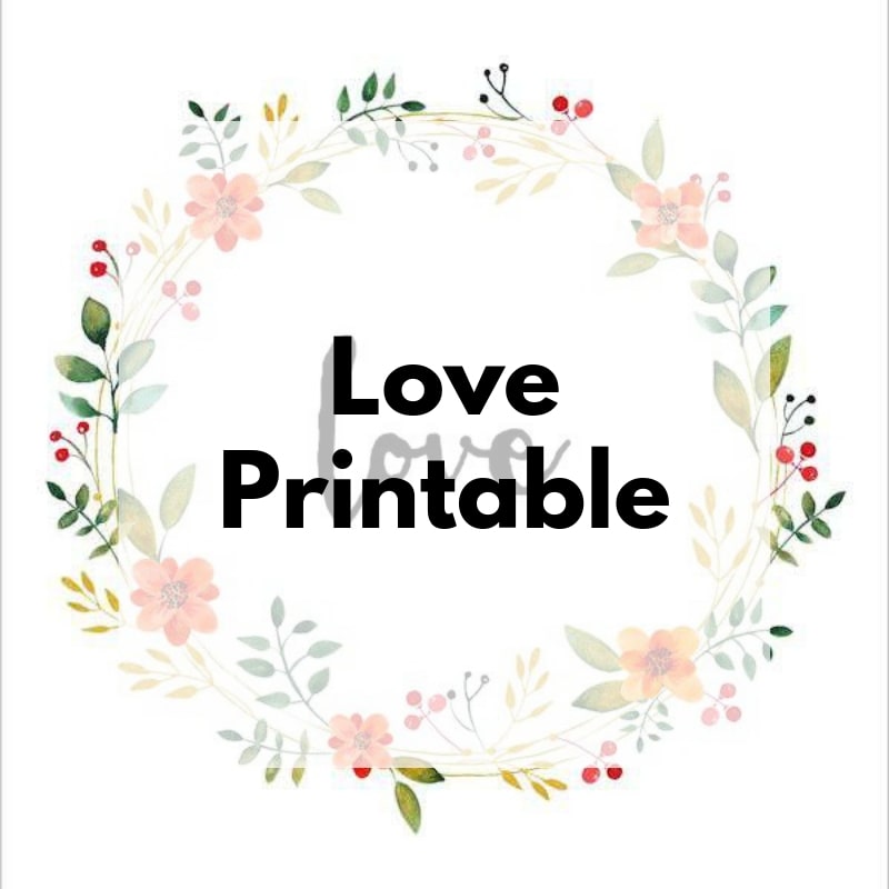 Love + {Printable}