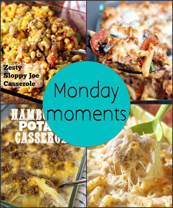 Monday Moments with Hearty Casseroles