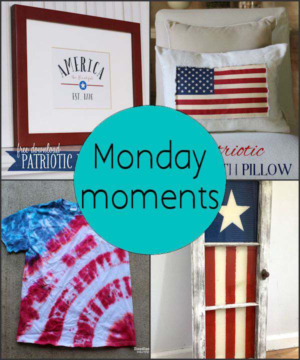 Monday Moments with Patriotic Decorating