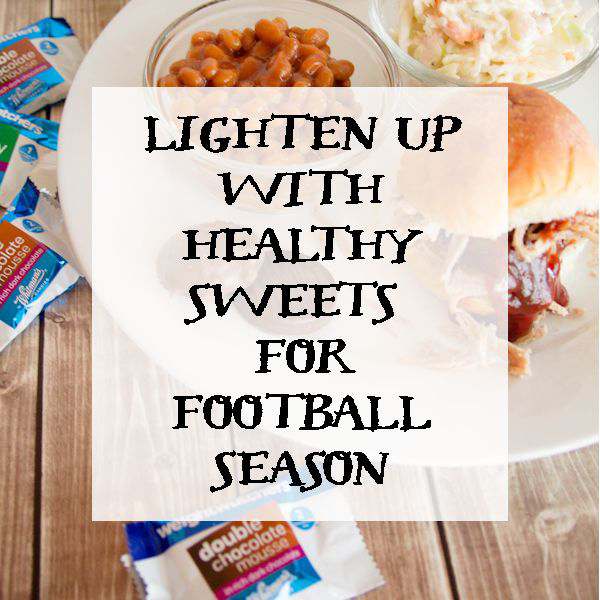 Lighten Up with Healthy Sweets for Football Season