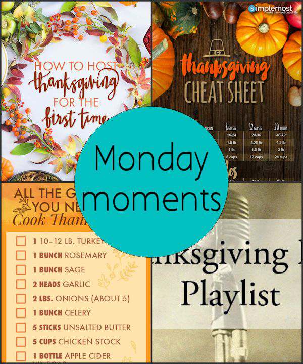 Monday Moments with Thanksgiving Planning