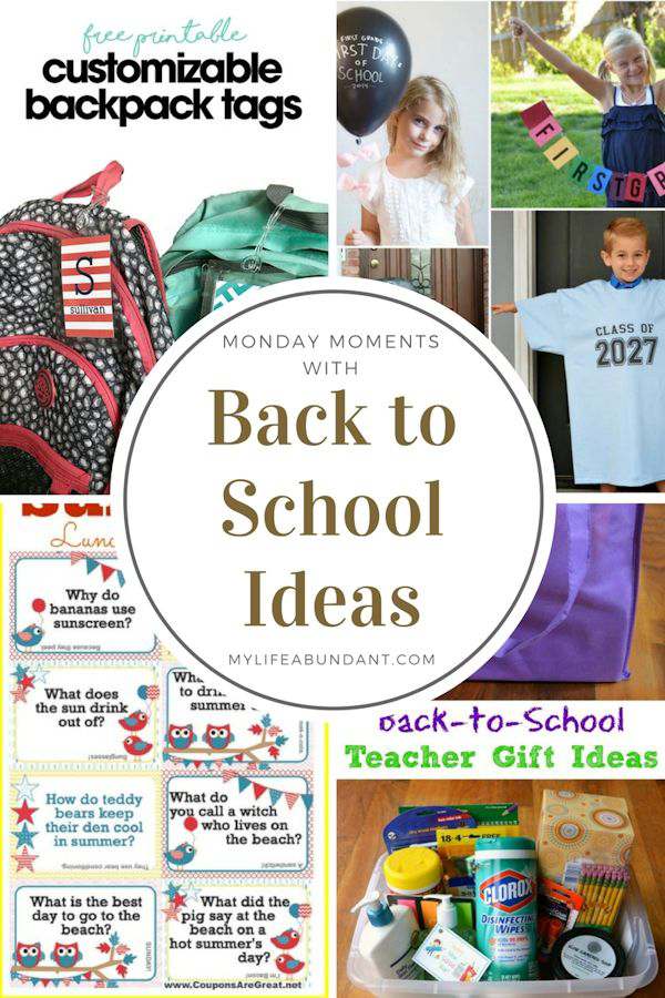 Monday Moments with Back to School Ideas