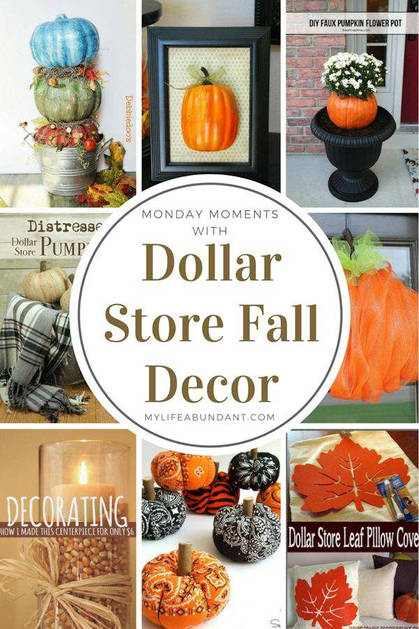 Monday Moments with Dollar Store Fall Decor Ideas | My Life Abundant