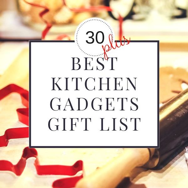 30+ Best Kitchen Gadgets Gift List - My Life Abundant