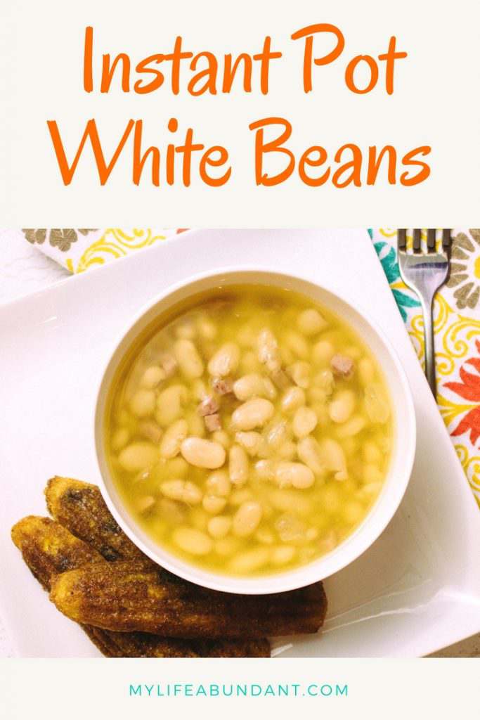 Instant Pot White Beans - My Life Abundant