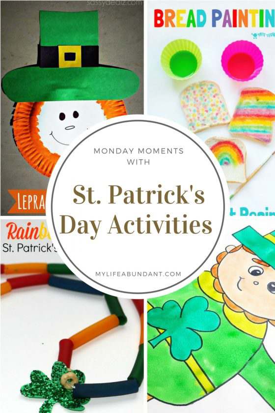 Monday Moments with St. Patrick's Day Activities for the Kids - My Life ...