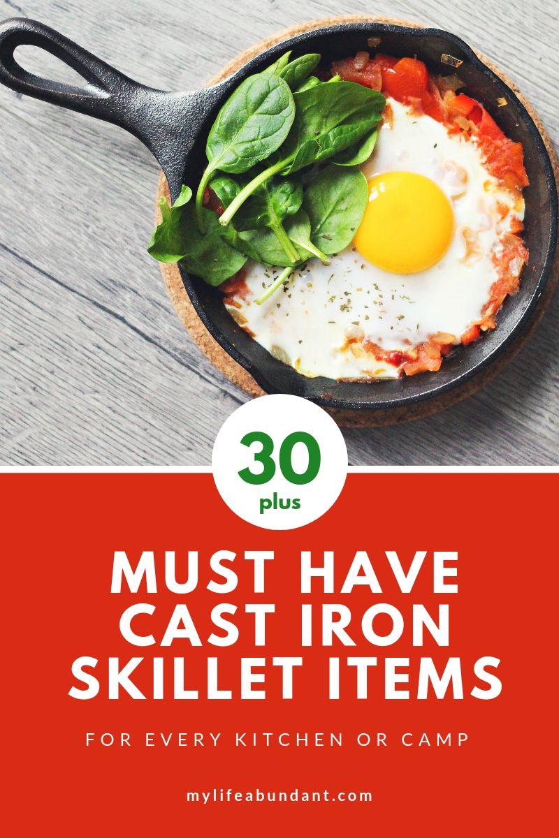 30+ Must Have Cast Iron Skillet Items for Every Kitchen or Camp