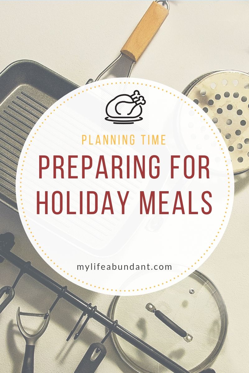 https://mylifeabundant.com/wp-content/uploads/2018/10/Preparing-for-Holiday-Meals-compressor.jpg