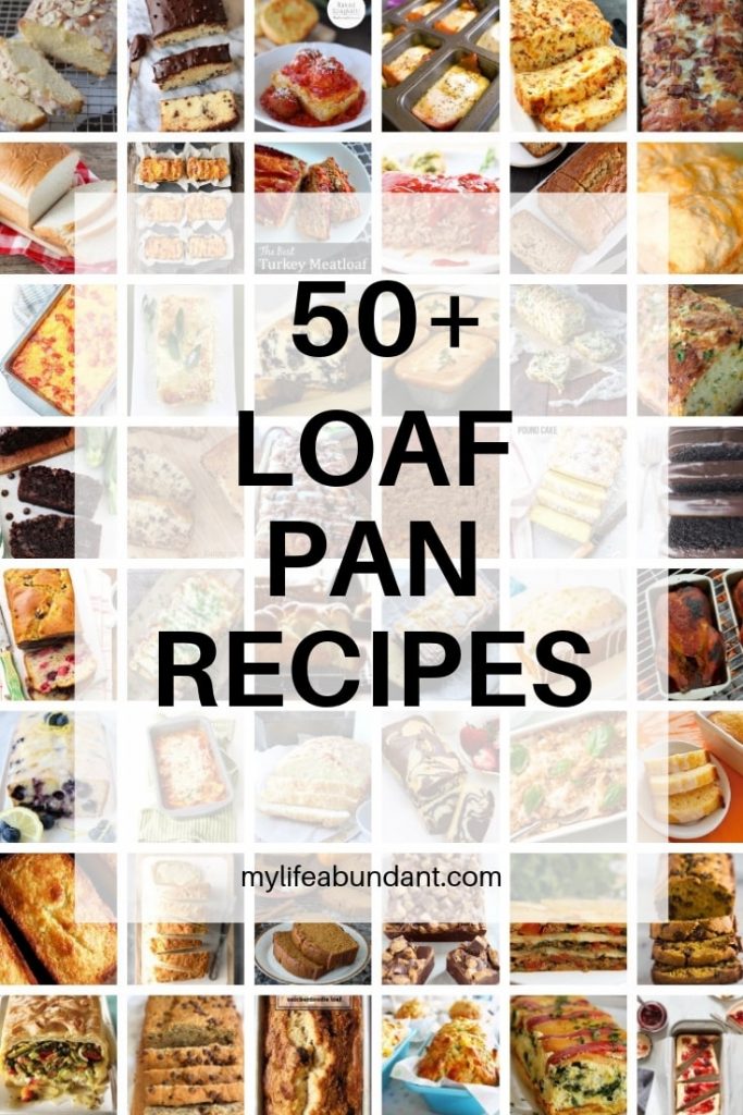 Loaf pan meals or bread recipes are easy to make. Check out these 50+ recipes for savory, sweet and just plain good. 