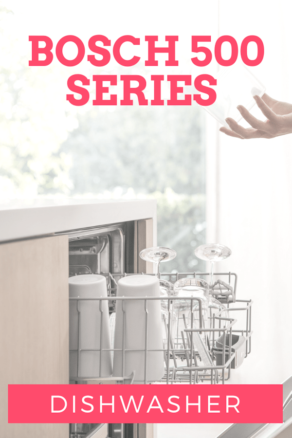 Fresh Air Drying with the Bosch 500 Series Dishwasher My Life