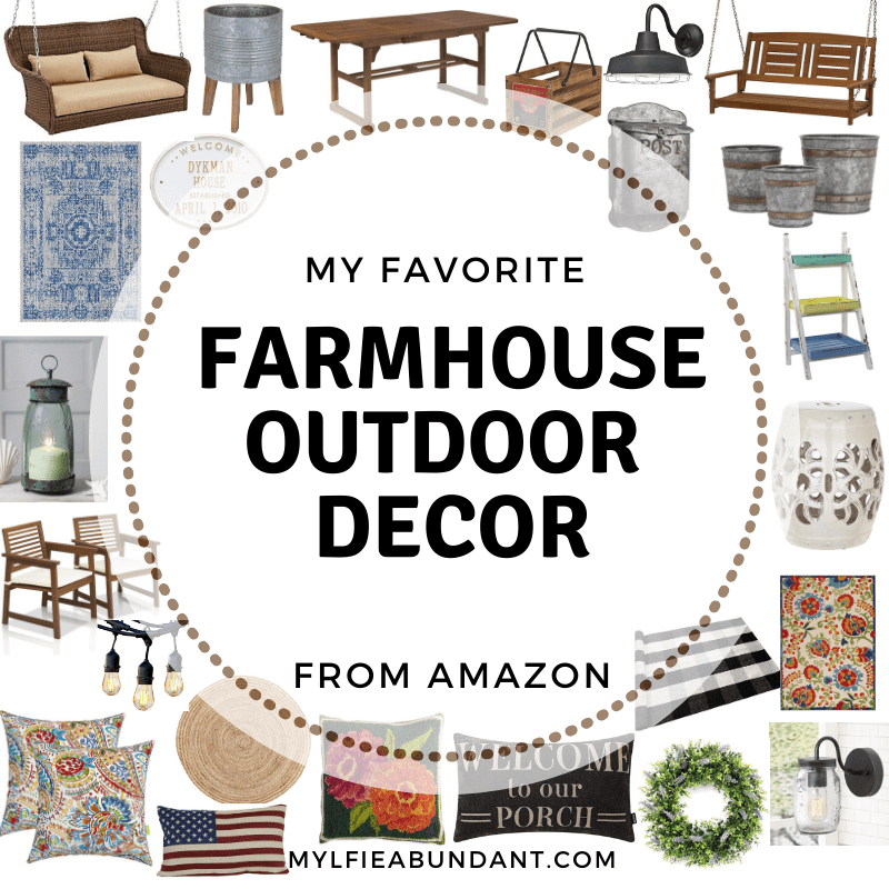 https://mylifeabundant.com/wp-content/uploads/2020/05/Farmhouse-Outdoor-Decor-square-min.png