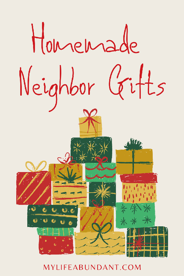 40 Easy DIY Christmas Gifts for 2020 - Perfect Neighbor Gifts