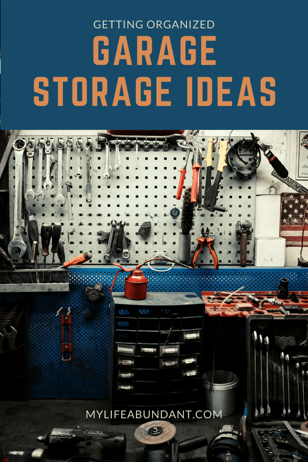 Easy Garage Organization Ideas & Storage Hacks