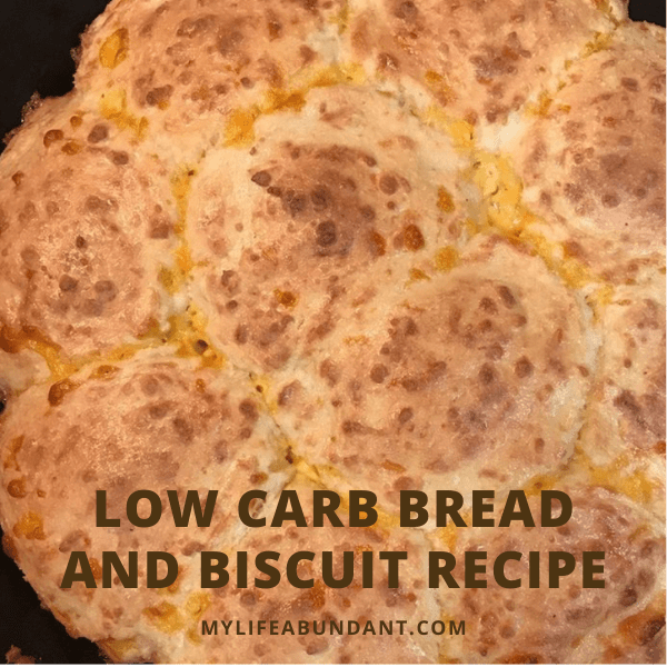 My favorite low-carb bread and buns and a recipe for mouth-watering biscuits you will love to make often.