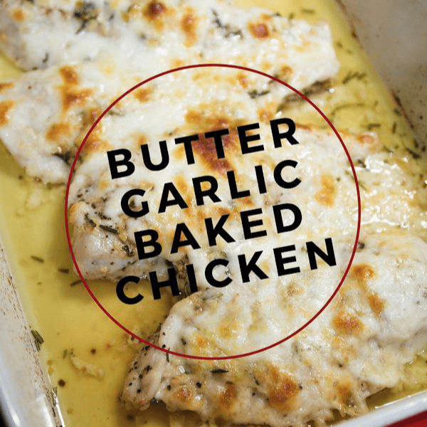 Butter Garlic Baked Chicken has simple ingredients of butter, garlic, and rosemary