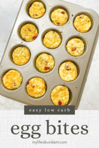 Easy Low Carb Egg Bites - My Life Abundant
