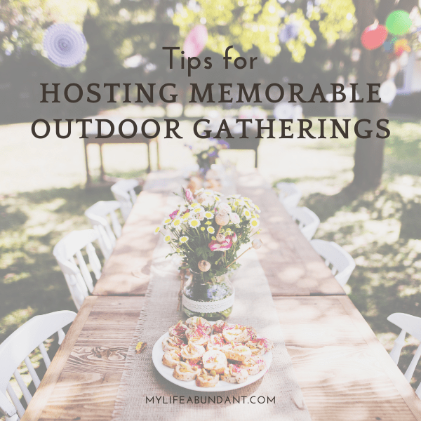 Creating a memorable outdoor gathering can be so easy with these simple outdoor entertaining tips.