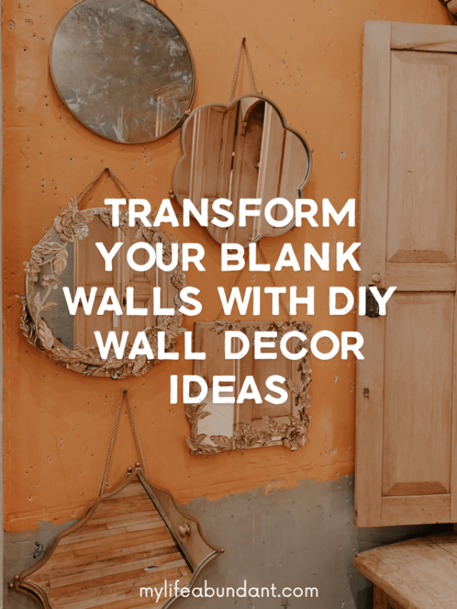 DIY Wall Decor Ideas