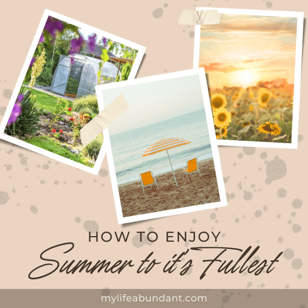 Each season has its own simple pleasures. Summer is a time to kick back, relax, and soak up the sunshine to its fullest.