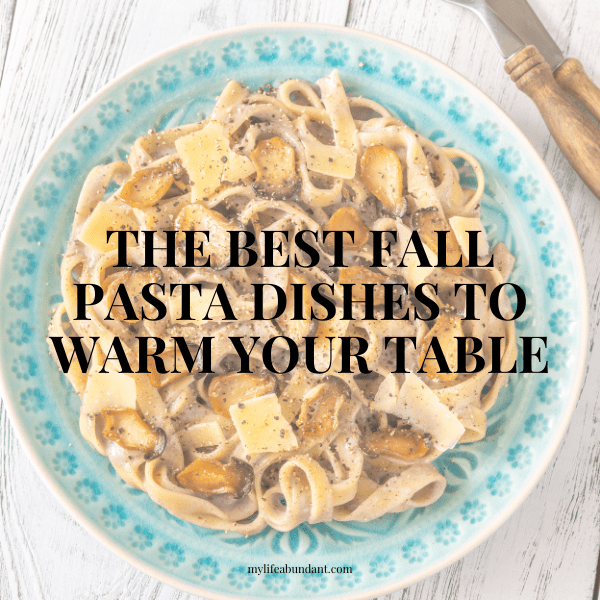 The best fall pasta dishes bring together cozy flavors like squash, pumpkin, mushrooms, and sage to create hearty, comforting meals perfect for chilly autumn nights.